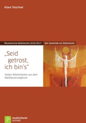 Klaus Teschner - Seid getrost, ich bin's