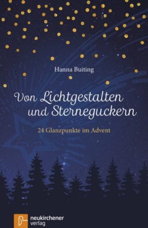 Hanna Buiting - Von Lichtgestalten und Sterneguckern