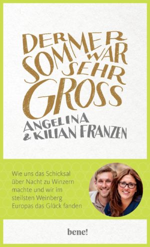 Angelina Franzen, Kilian Franzen - Der Sommer war sehr gross