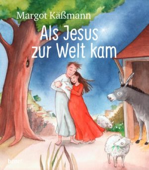 Margot Kässmann, Stefanie Scharnberg - Als Jesus zur Welt kam