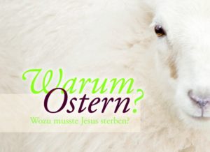 Hans-Werner Deppe - Warum Ostern?