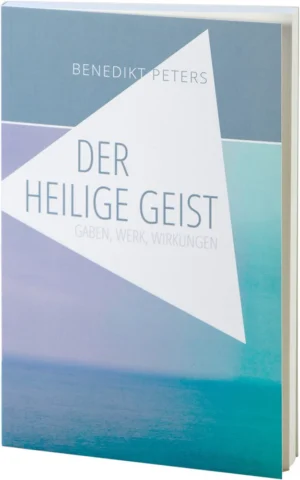Benedikt Peters - Der Heilige Geist