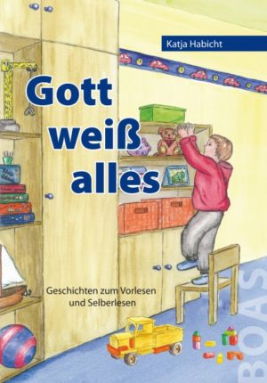 Katja Habicht - Gott weiss alles