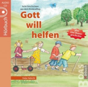 Katja Habicht - GOTT will helfen (CD)