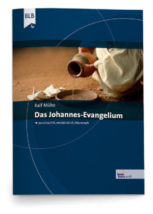 Ralf Mühe - Das Johannes-Evangelium