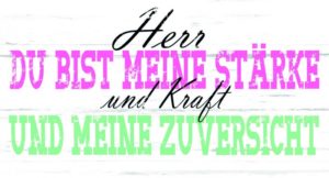 Wandschmuckschild: Du bist meine Stärke