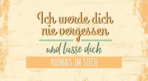 Wandschmuckschild: Ich werde dich nie vergessen