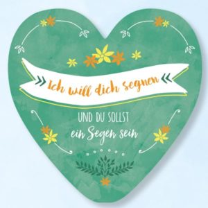 Wanddekoherz: Ich will dich segnen und du sollst ein Segen sein