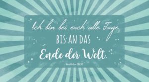 Wandschmuckschild: Ich bin bei euch alle Tage