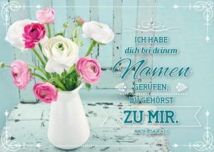 Postkarte: Ich habe dich bei deinem Namen gerufen..