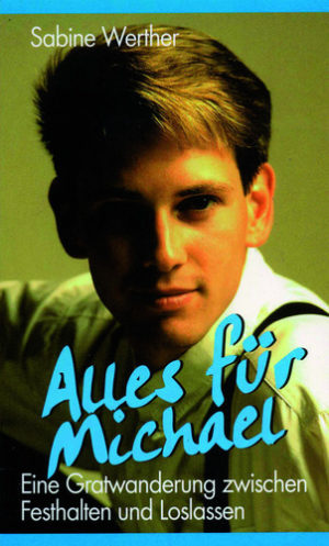Sabine Werther - Alles für Michael
