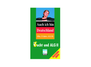 Sucht und ALG II