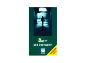 Sucht und Depression