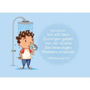 Postkarten: Ich will dem Durstigen geben (10 Stück)