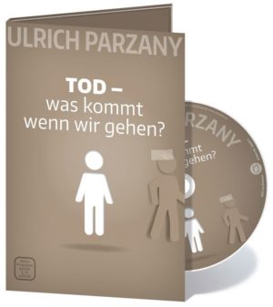 Ulrich Parzany - Tod: was kommt wenn wir gehen? (DVD)