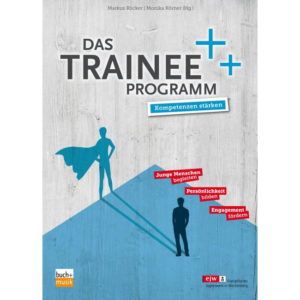 Markus Röcker - Das Trainee-Programm