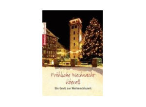 Grussheft: Fröhliche Weihnacht überall