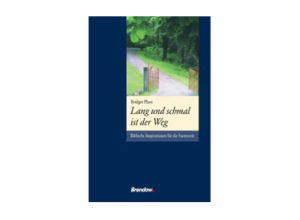 Bridget Plass - Lang und schmal ist der Weg