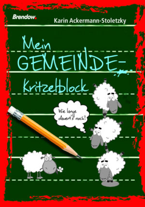 Karin Ackermann-Stoletzky - Mein Gemeinde-Kritzelblock