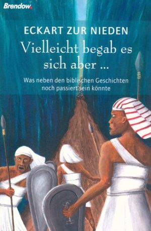 Eckart zur Nieden - Vielleicht begab es sich aber ...