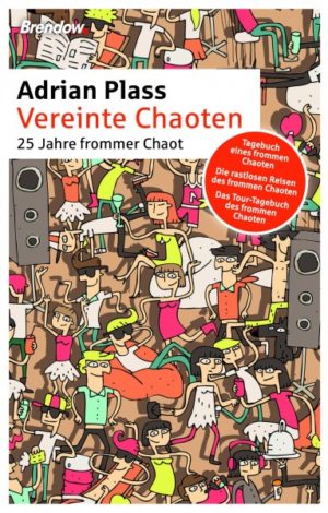 Adrian Plass - Vereinte Chaoten (Sammelband)