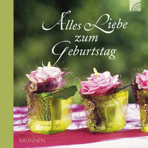 Irmtraut Fröse-Schreer - Alles Liebe zum Geburtstag