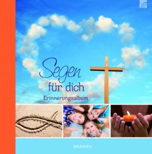Erinnerungsalbum: Segen für dich