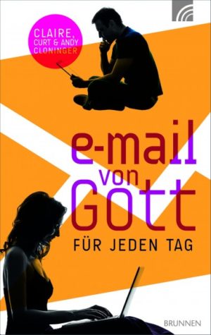 Claire & Curt & Andy Cloninger - e-Mail von Gott für jeden Tag