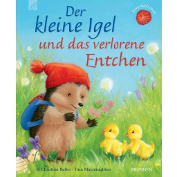 Tina Macnaughton, M Christina Butler - Der kleine Igel und das verlorene Entchen