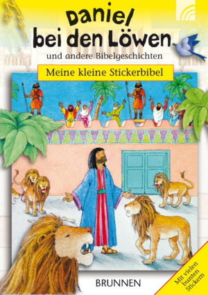Stickerbuch: Meine kleine Stickerbibel: Daniel bei den Löwen