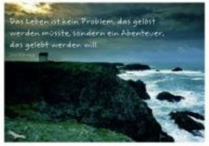 Postkarte: Das leben ist kein Problem, ...