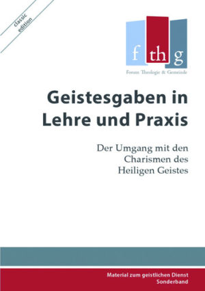 Reinhold Ulonska - Geistesgaben in Lehre und Praxis