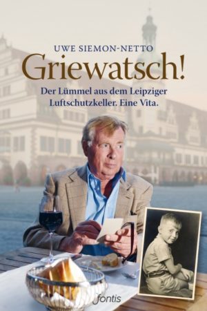Uwe Siemon-Netto - Griewatsch!