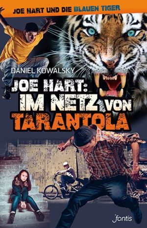 Daniel Kowalsky - Joe Hart: Im Netz von Tarantola