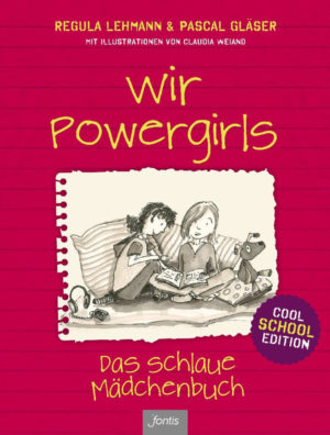 Regula Lehmann, Pascal Gläser - Wir Powergirls (Cool School Edition)