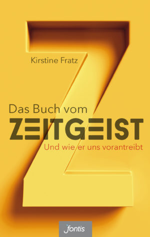 Kirstine Fratz - Das Buch vom Zeitgeist