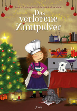 Jessica Freiburghaus-Dubois, Andrea Mader - Das verlorene Zimtpulver