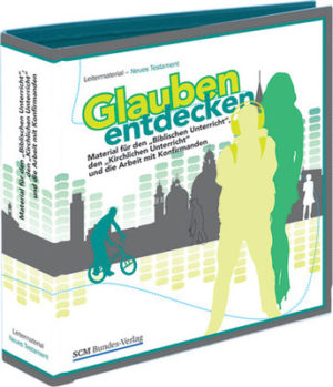 Glauben entdecken NT (Leitermaterial)