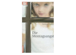 Caritas Führer - Die Montagsangst