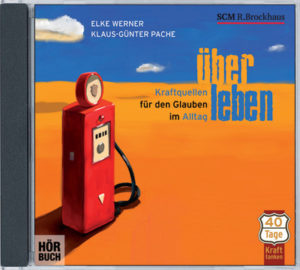 Elke Werner, Klaus-Günter Pache - ÜberLeben (Hörbuch)