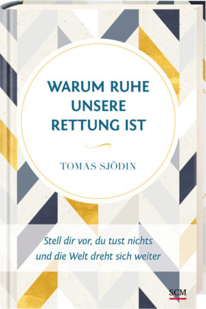 Tomas Sjödin - Warum Ruhe unsere Rettung ist