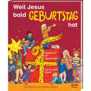 Weil Jesus bald Geburtstag hat