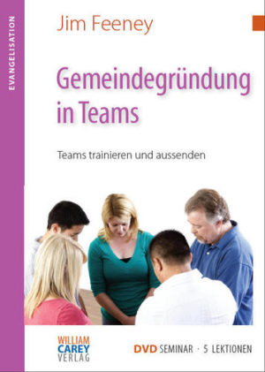 Jim Feeney - Gemeindegründung in Teams (DVD)
