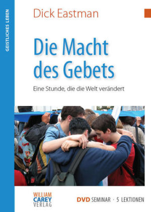 Dick Eastman - Die Macht des Gebets (DVD)