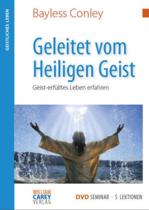 Bayless Conley - Geleitet vom Heiligen Geist (DVD)