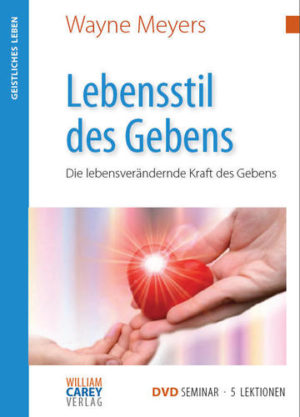 Wayne Meyers - Lebensstil des Gebens (DVD)