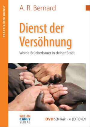 A. R. Bernard - Dienst der Versöhnung (DVD)
