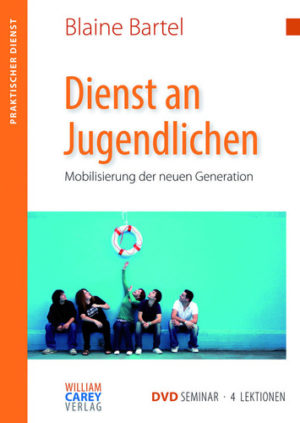 Blaine Bartel - Dienst an Jugendlichen (DVD-Seminar)