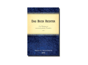 Arnold G. Fruchtenbaum - Das Buch Richter