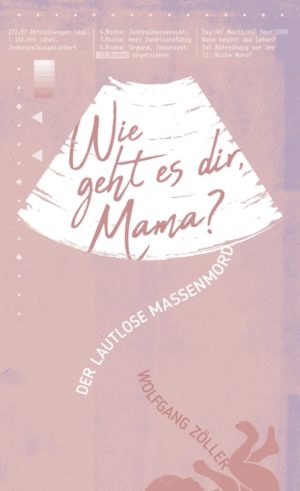 Wolfgang Zöller - Wie geht es dir, Mama?